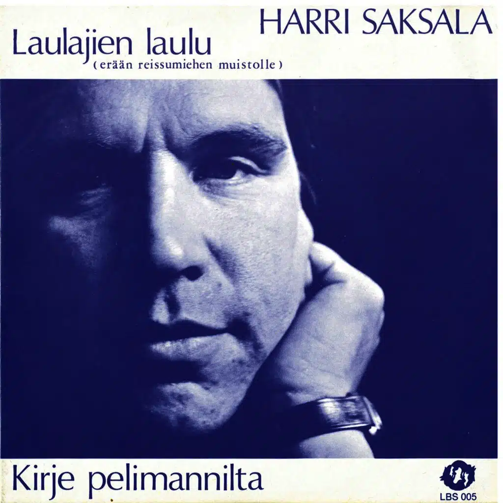 Laulajien Laulu (Erään Reissumiehen Muistolle)