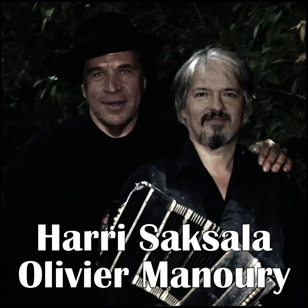 Harri Saksala & Olivier Manoury