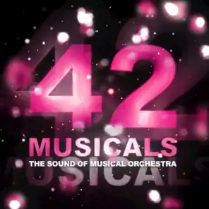 42 Musicals