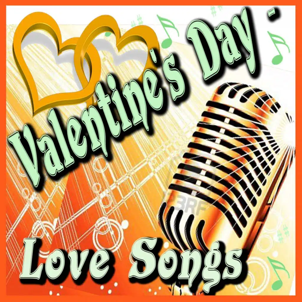 Valentine's Day (Love Songs)