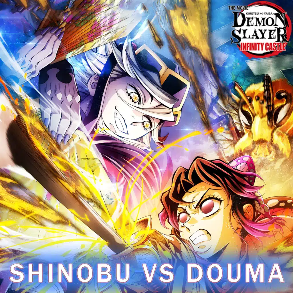 Shinobu VS Douma (From"Demon Slayer:Infinity Castle") (Epic Version)