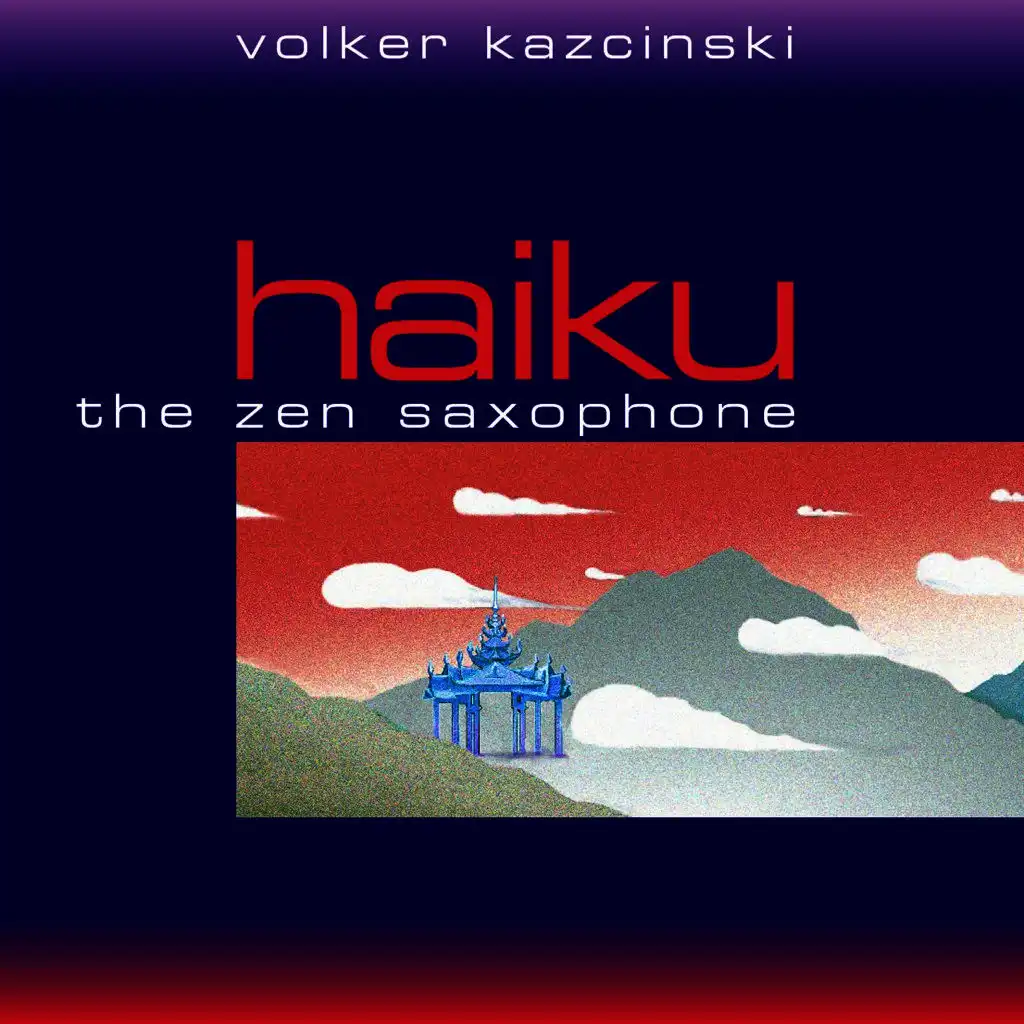 Haiku - The Zen Saxophone