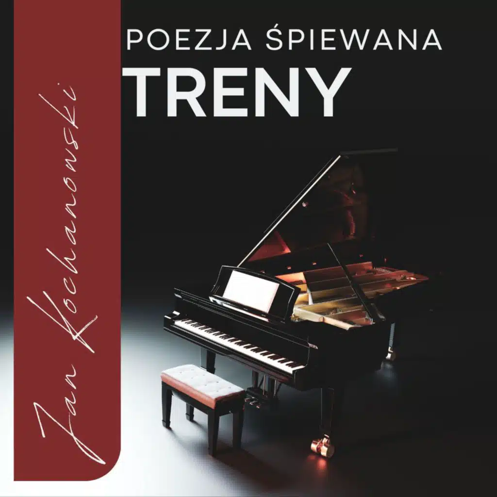 Treny - Poezja Śpiewana