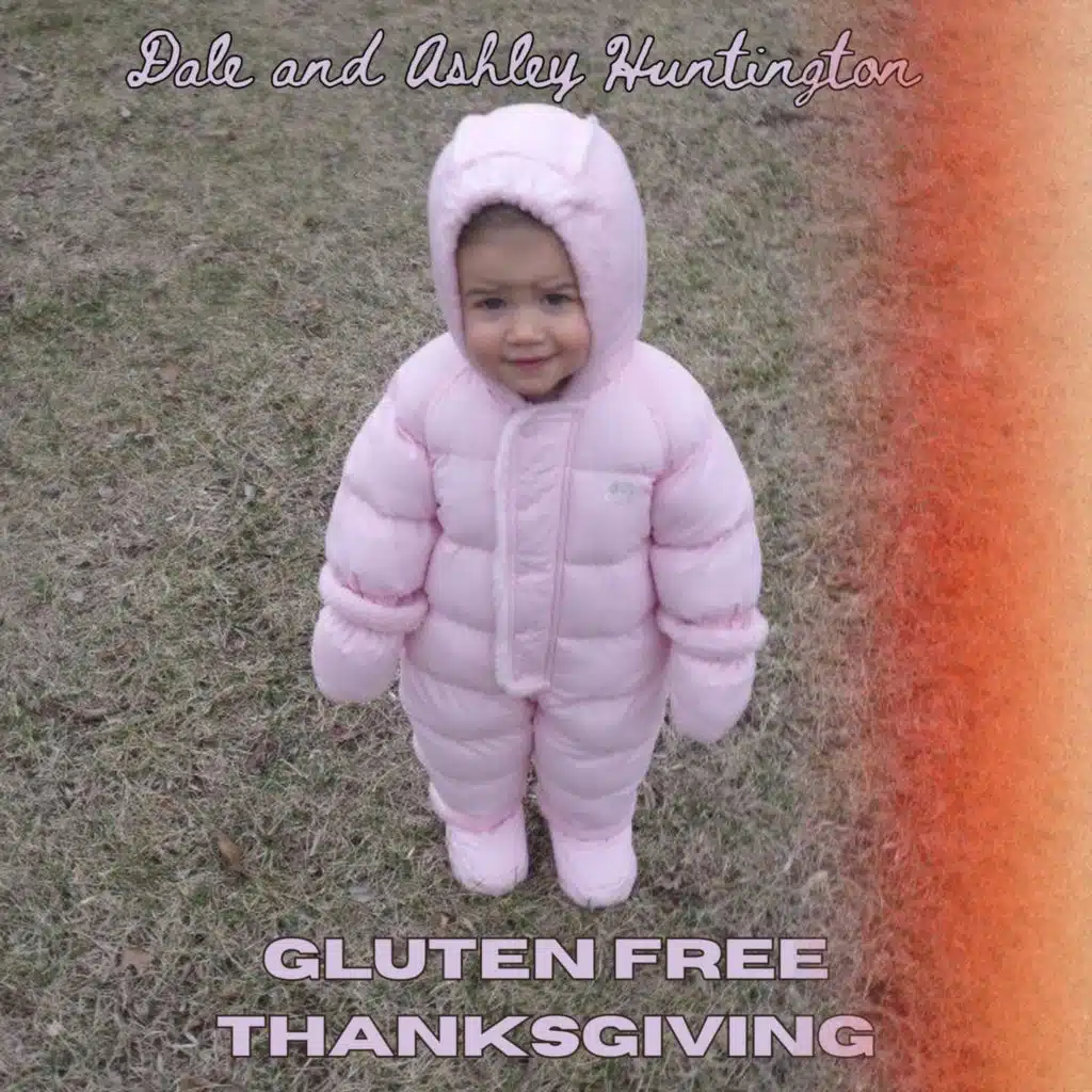 Gluten Free Thanksgiving