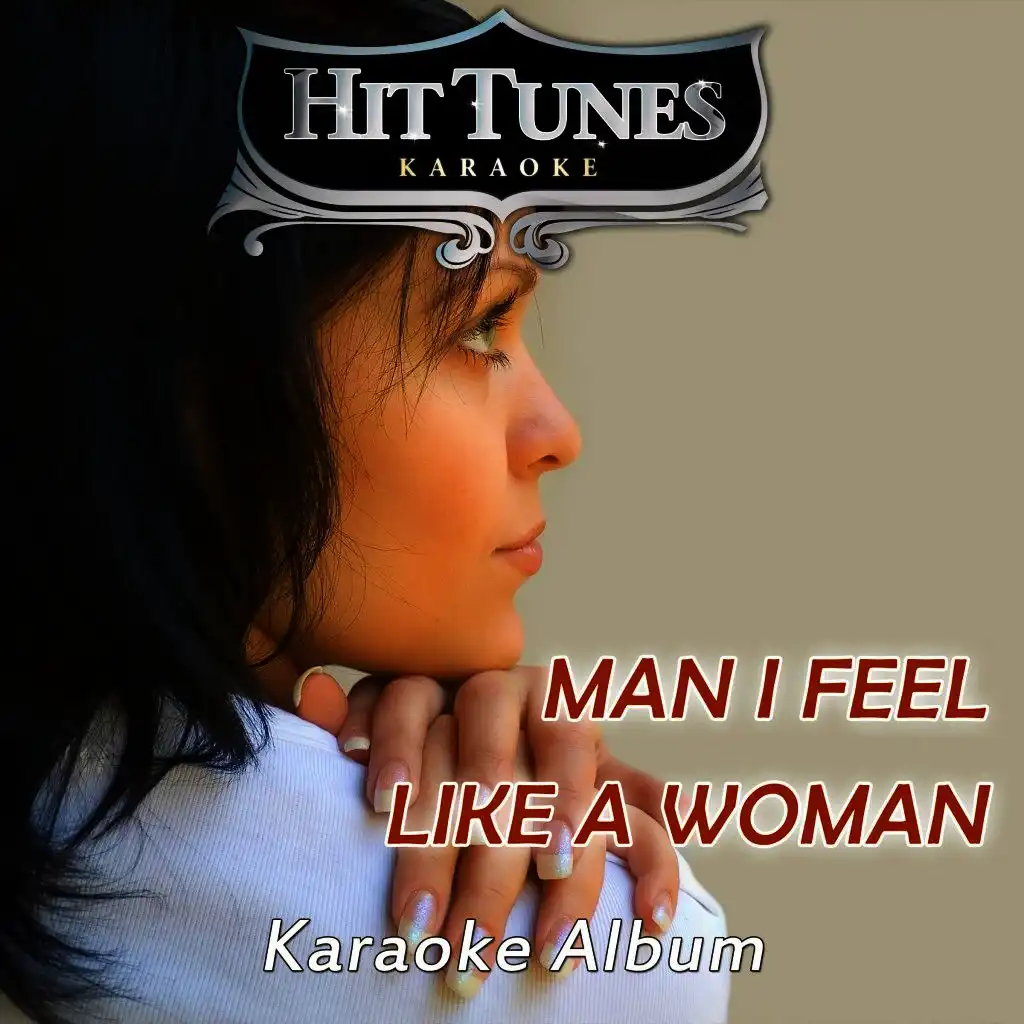 From This Moment On (Originally Performed By Shania Twain & Bryan White) [Karaoke Version]