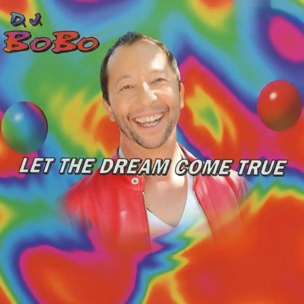 Let the Dream Come True