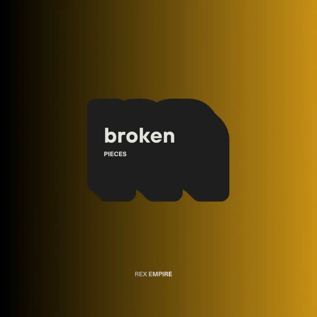 Broken Pieces (8 Feb - 14 feb 2025)
