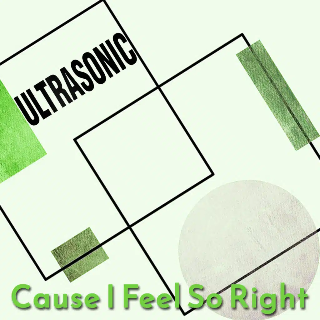Cause I Feel So Right (feat. Bruno Guerrini)