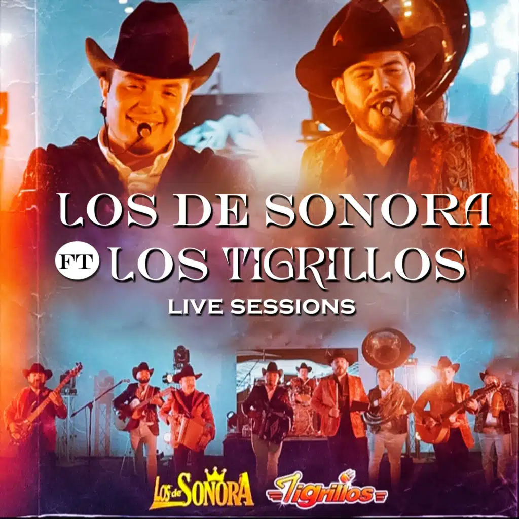 LIVE SESSIONS (feat. Los Tigrillos)