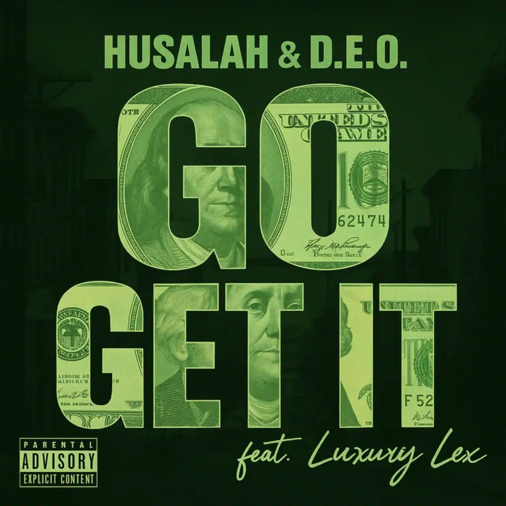 Go Get It (feat. Luxury Lex)
