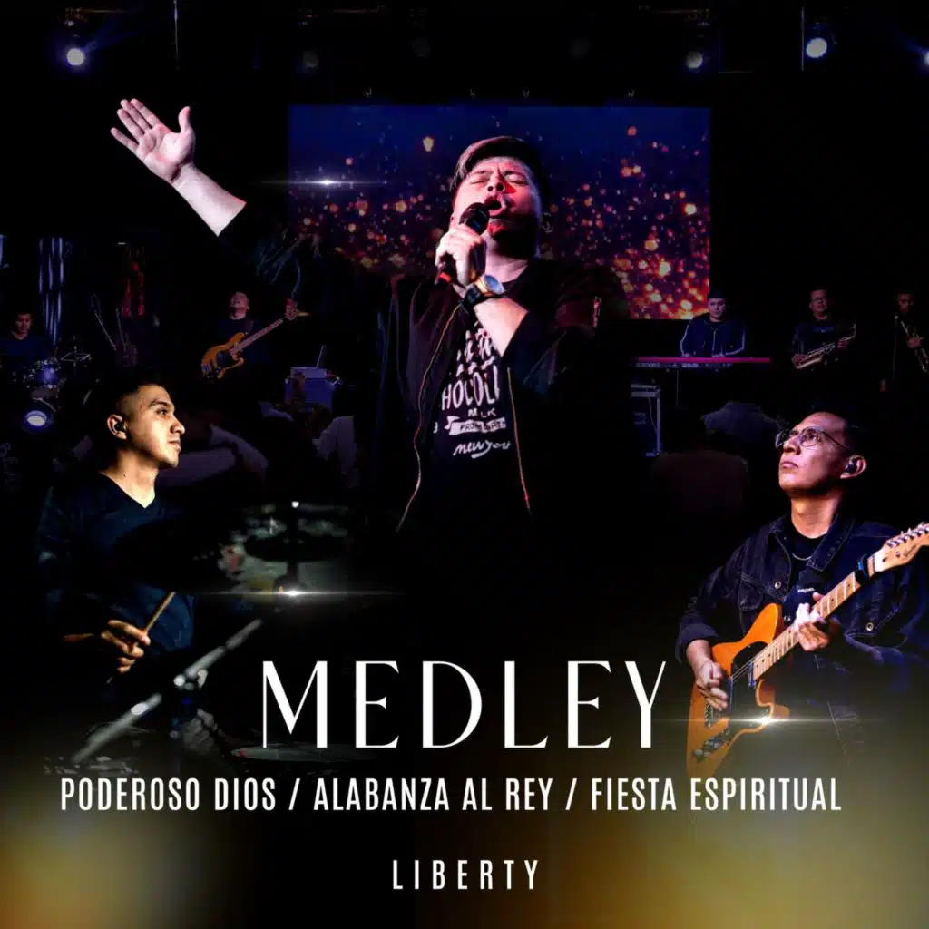 Medley: Poderoso Dios / Alabanza Al Rey / Fiesta Espiritual (En Vivo)