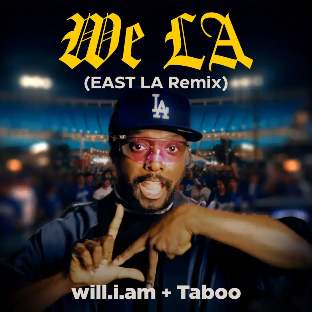WE LA (EAST LA Remix)
