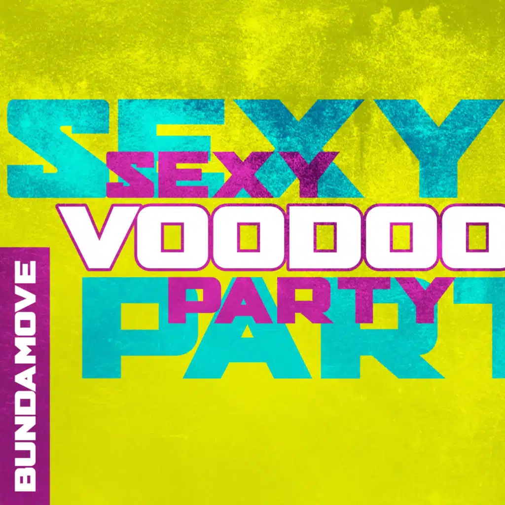 Sexy Voodoo Party (Danilo Secli', Santoro & Bovino Radio Edit Remix)