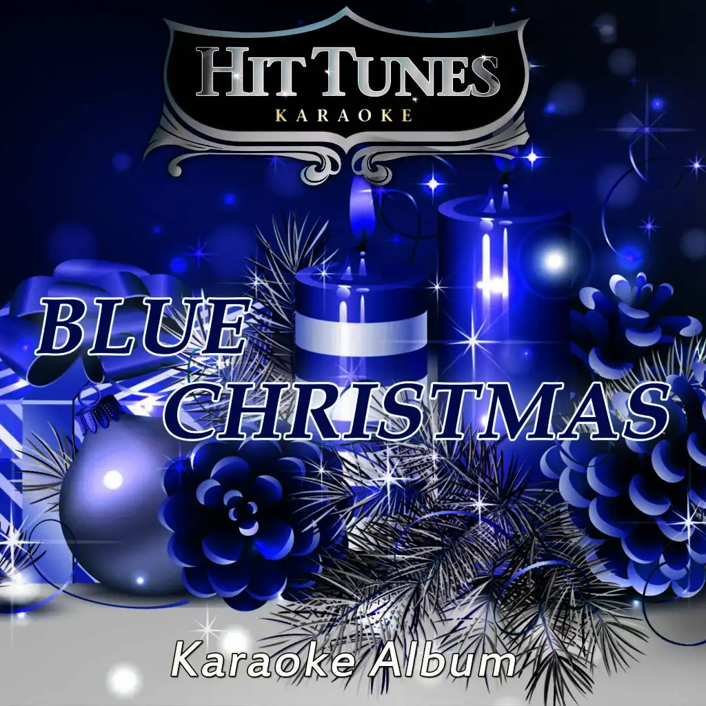 Blue Christmas (Sing the Christmas Hits of Elvis Presley)