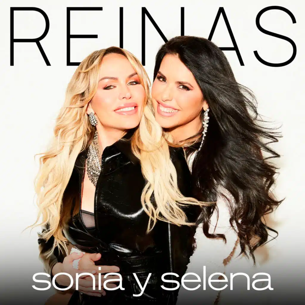 Sonia Y Selena