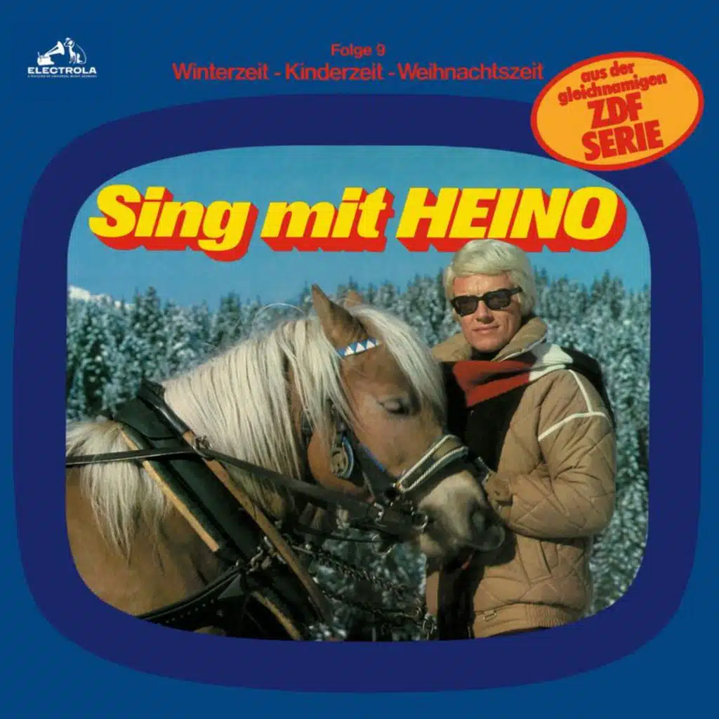 Sing mit Heino Folge 9: Winterzeit - Kinderzeit - Weihnachtszeit