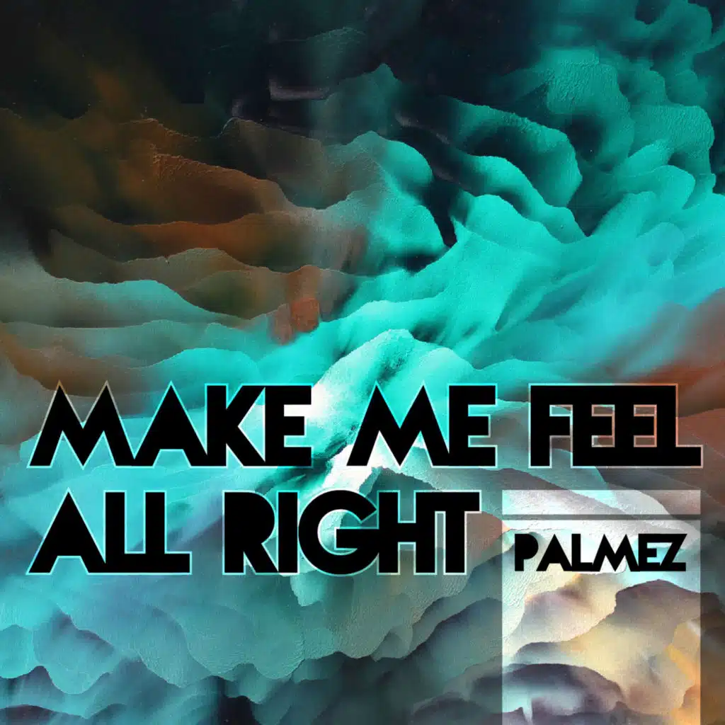 Make Me Feel All Right (Extended Mix)