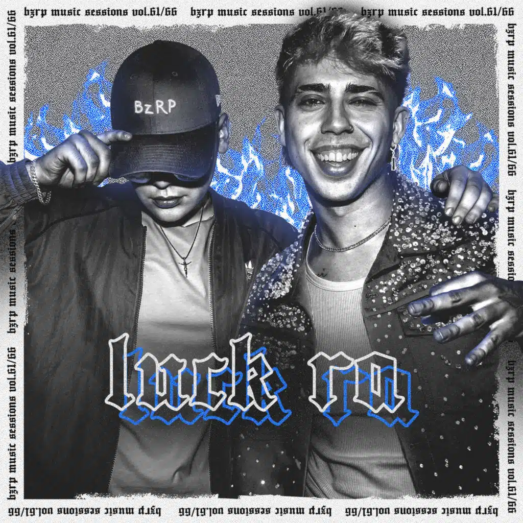 Luck Ra: Bzrp Music Sessions, Vol. 61/66