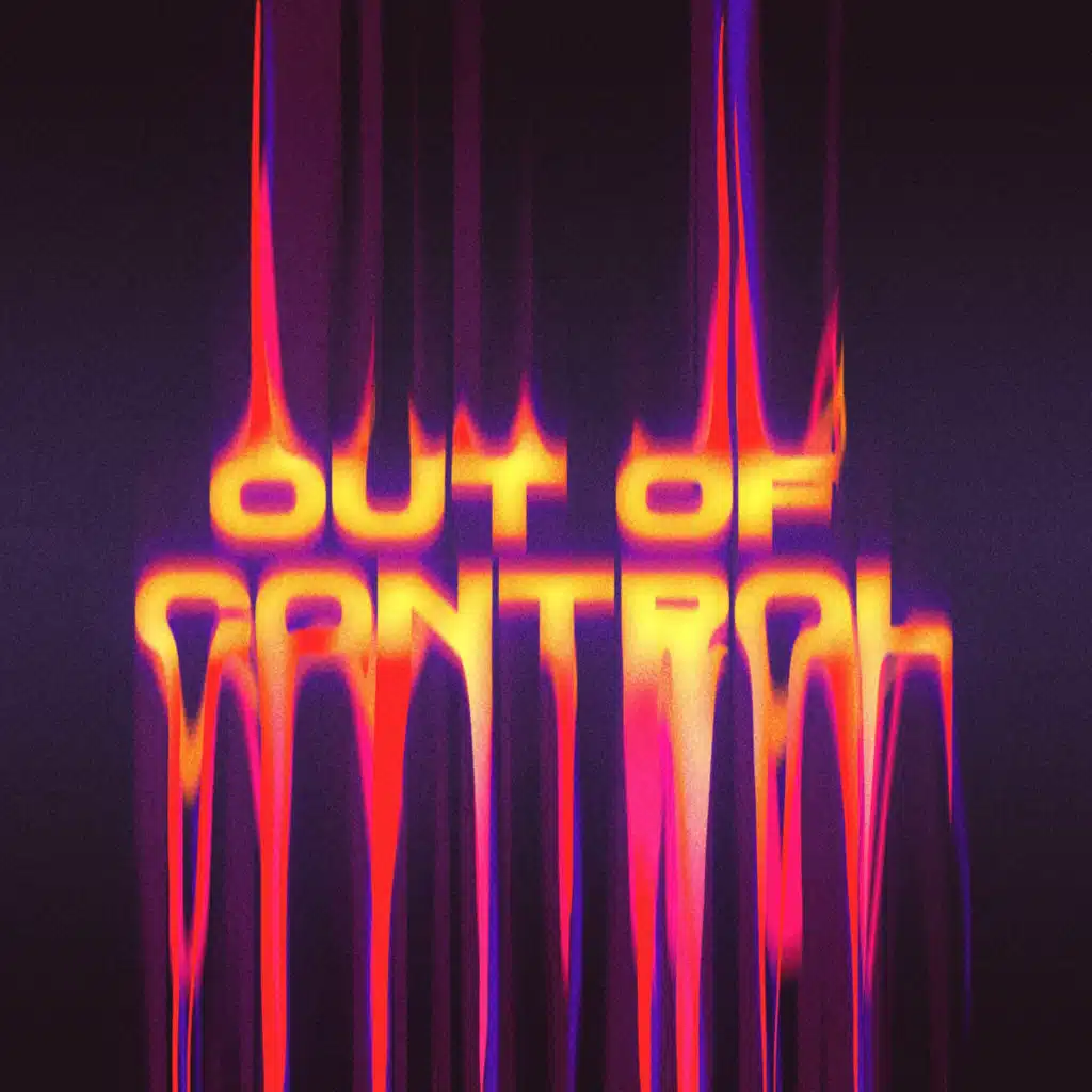 Out Of Control (Radio Edit)
