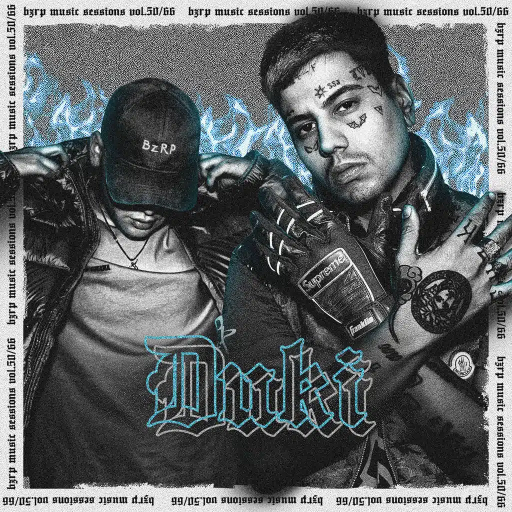 Duki: Bzrp Music Sessions, Vol. 50/66