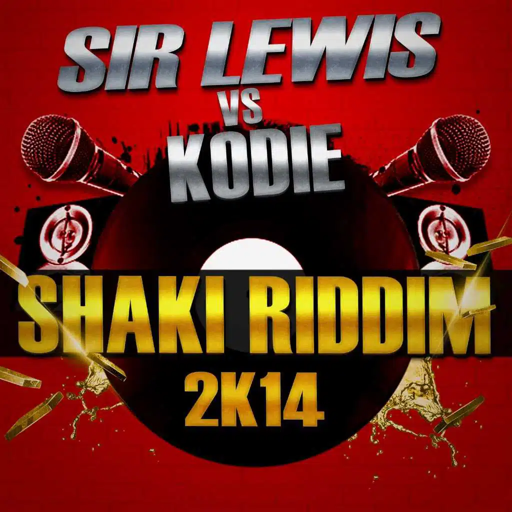 Shaki Riddim 2K14