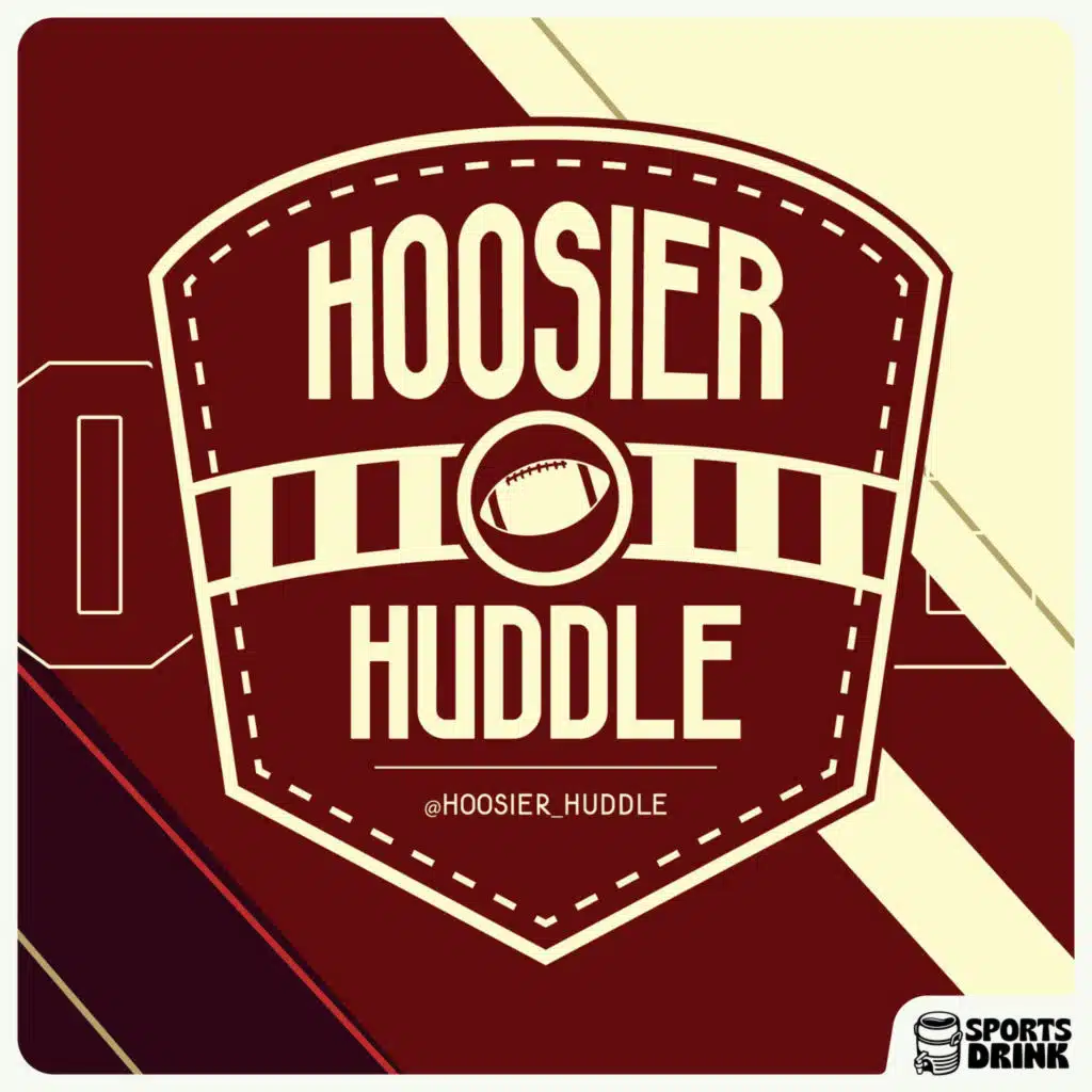 Hoosier Huddle Podcast: No. 2 Indiana at Penn State Preview