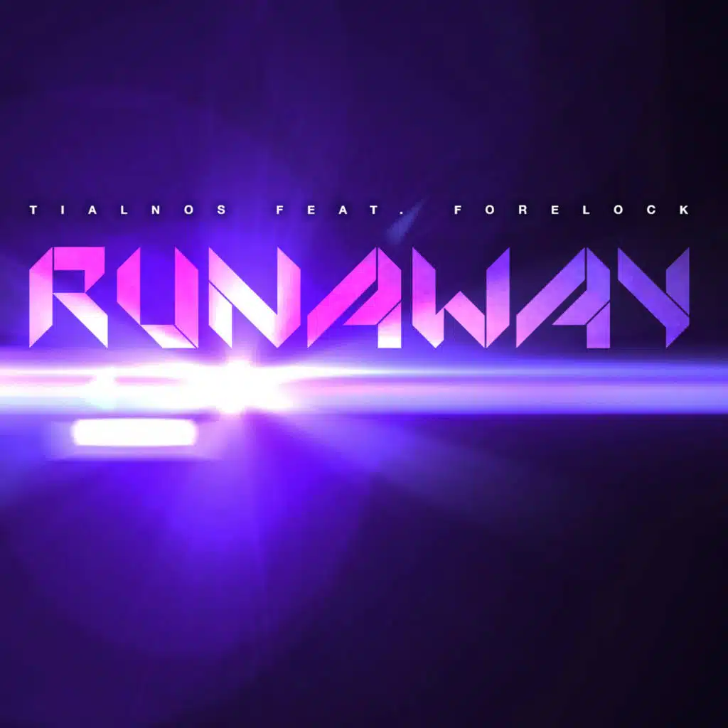 Runaway (feat. Forelock) (Radio Edit)