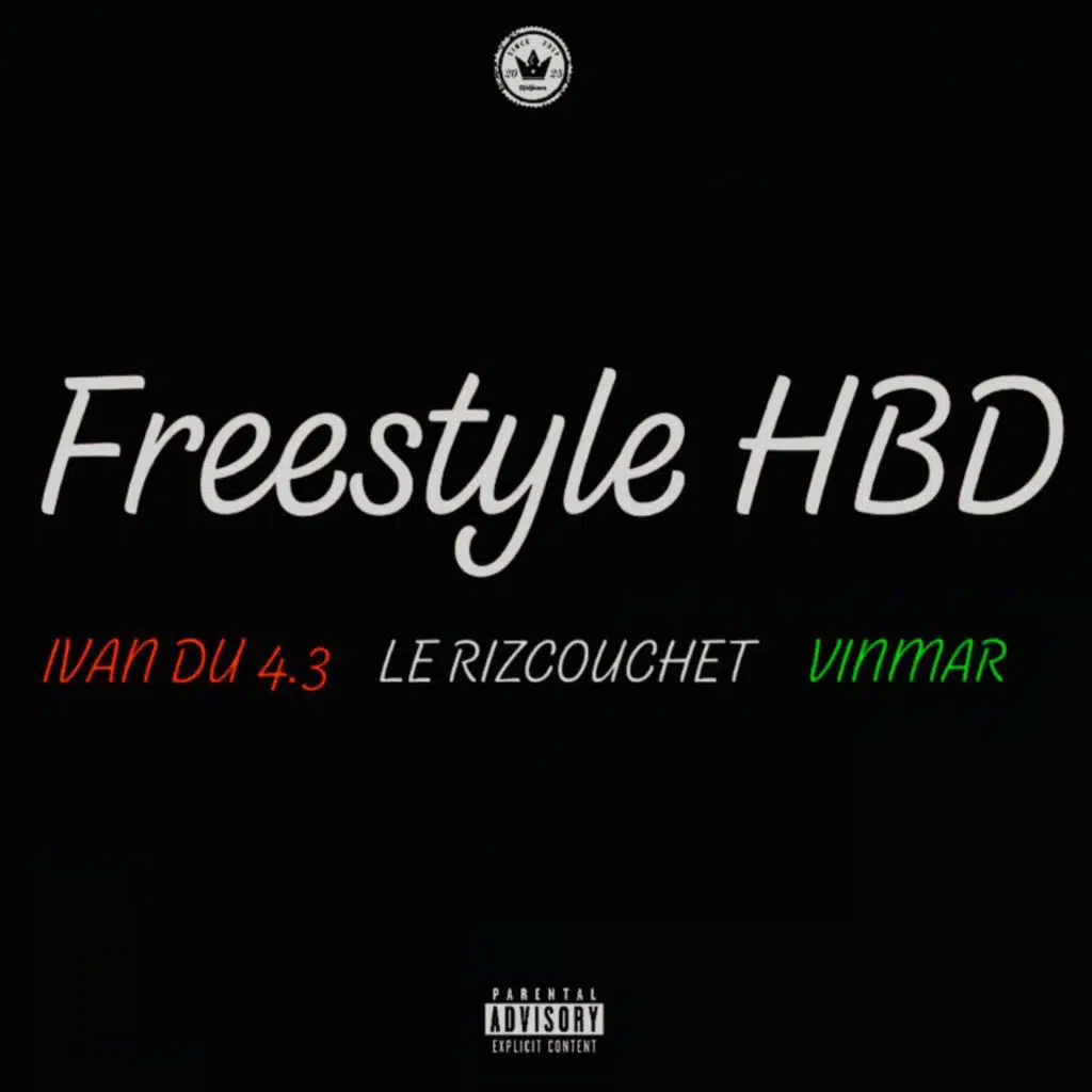 Freestyle HBD (feat. Vinmar SMG & Ivan du 4.3)