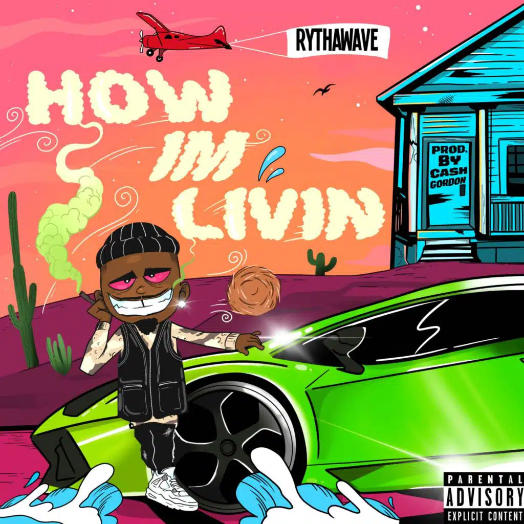 How Im livin