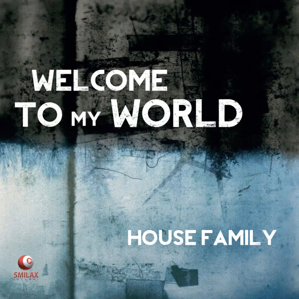 Welcome to My World (Radio Mix)
