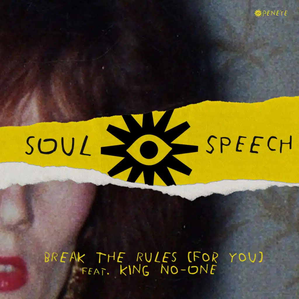 Break The Rules (For You) [feat. King No-One]