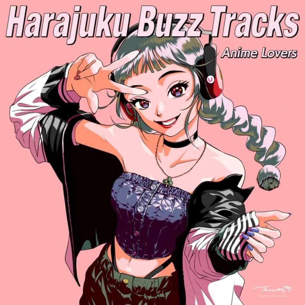 HARAJUKU BUZZ TRACKS - Anime Lovers -