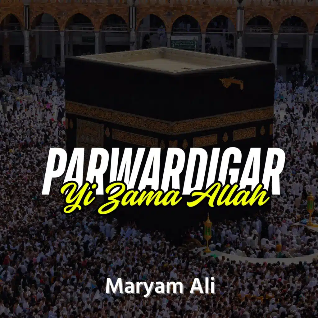 Parwardigar Yi Zama Allah