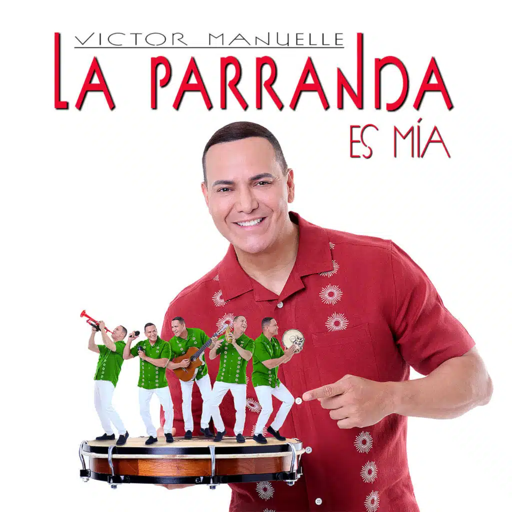 La Parranda Es Mía