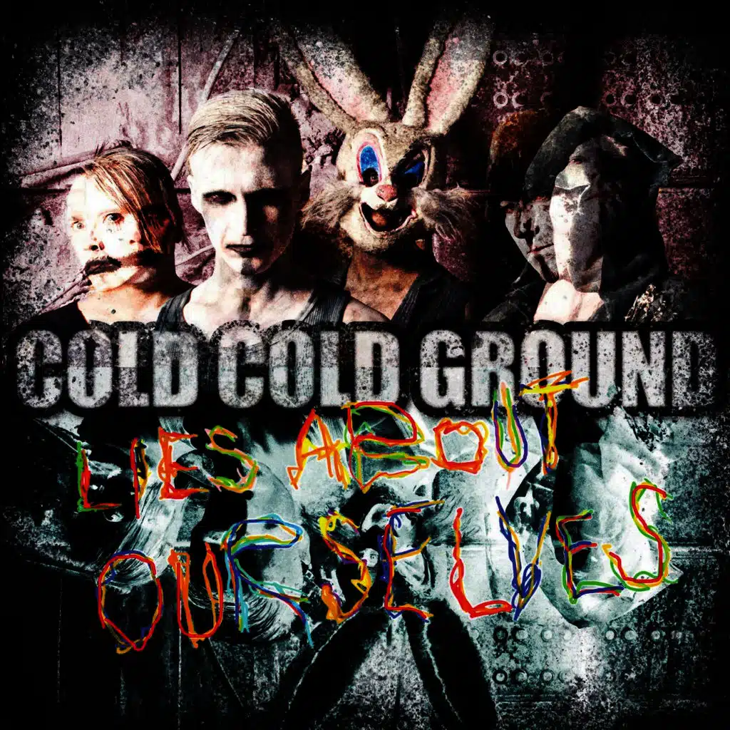 Lies About Ourselves