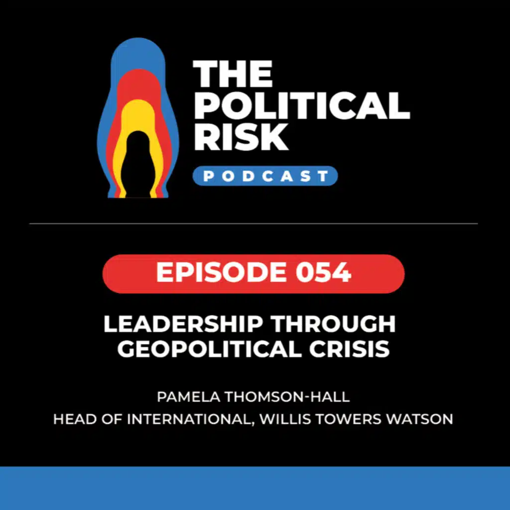 Leadership through geopolitical crisis, with WTW’s Pamela Thomson-Hall 