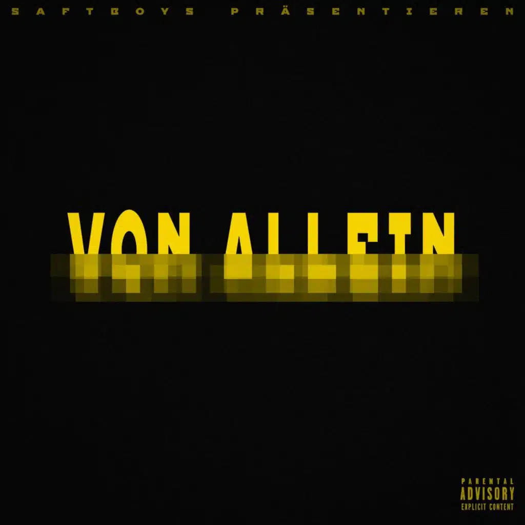 Von Allein (feat. Rolfo & Bonkas)