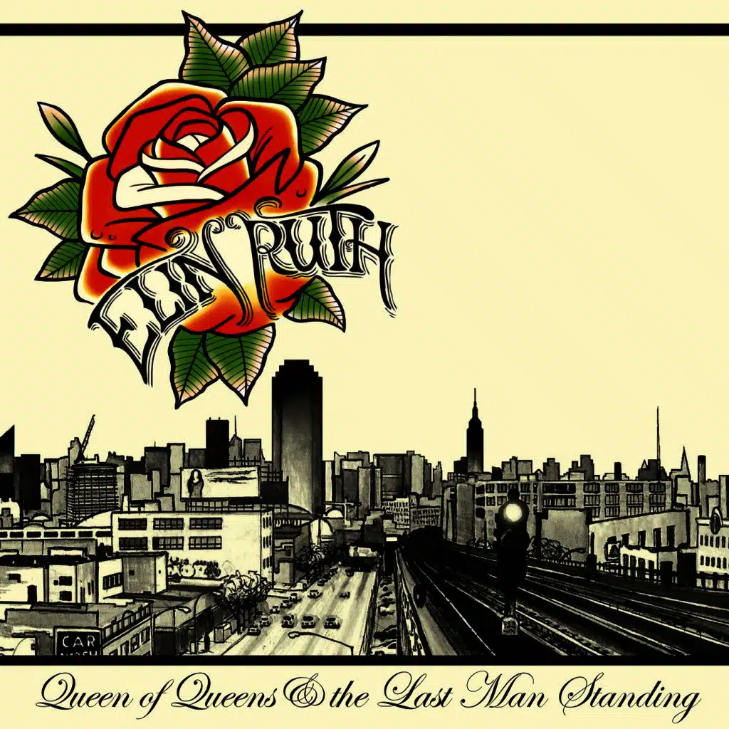 Queen of Queens & the Last Man Standing