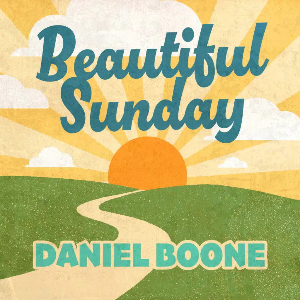Beautiful Sunday (Rerecorded)