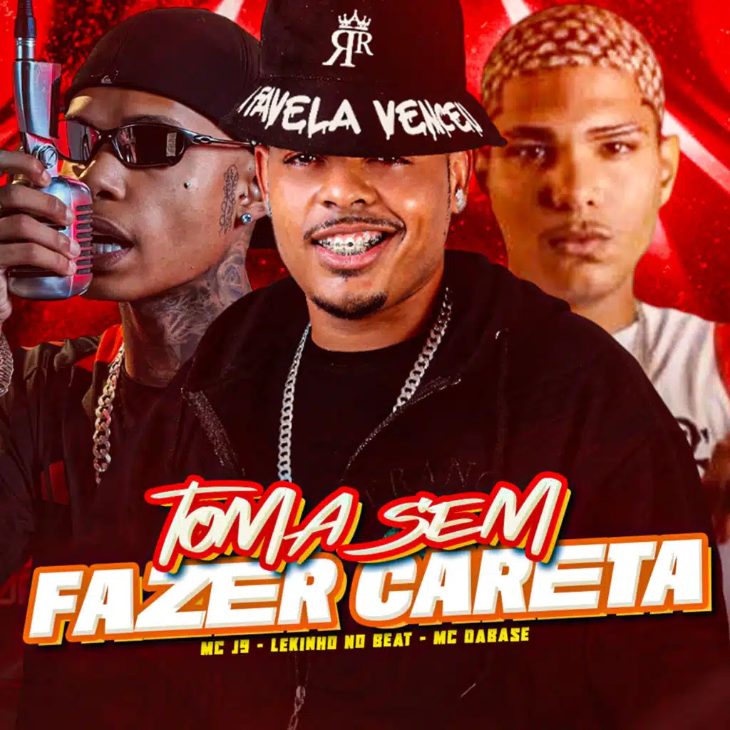 Toma Sem Fazer Careta (feat. Mc J9)