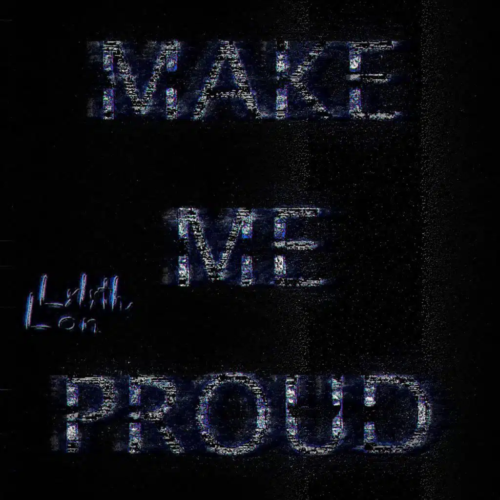 Make Me Proud (feat. lylyth)