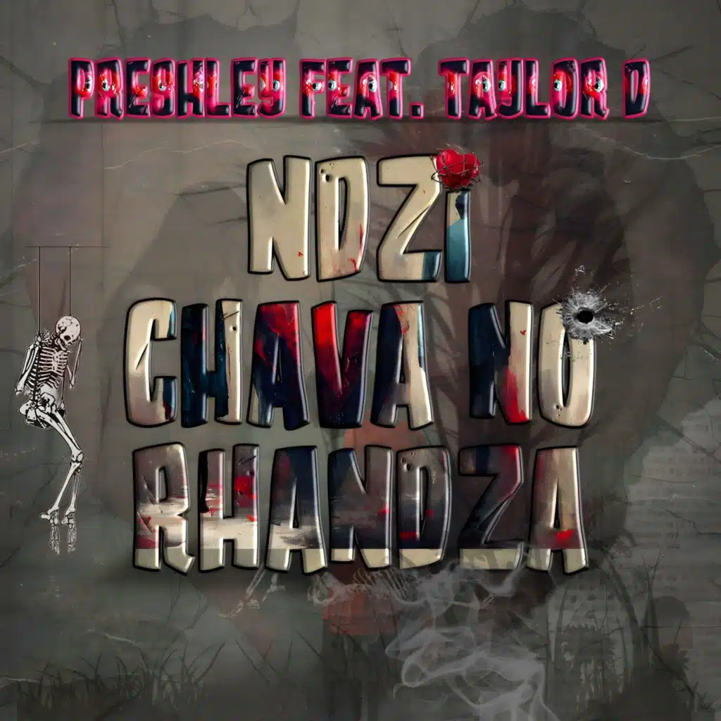 NDZI CHAVA NO RHANDZA (feat. Taylor'd)