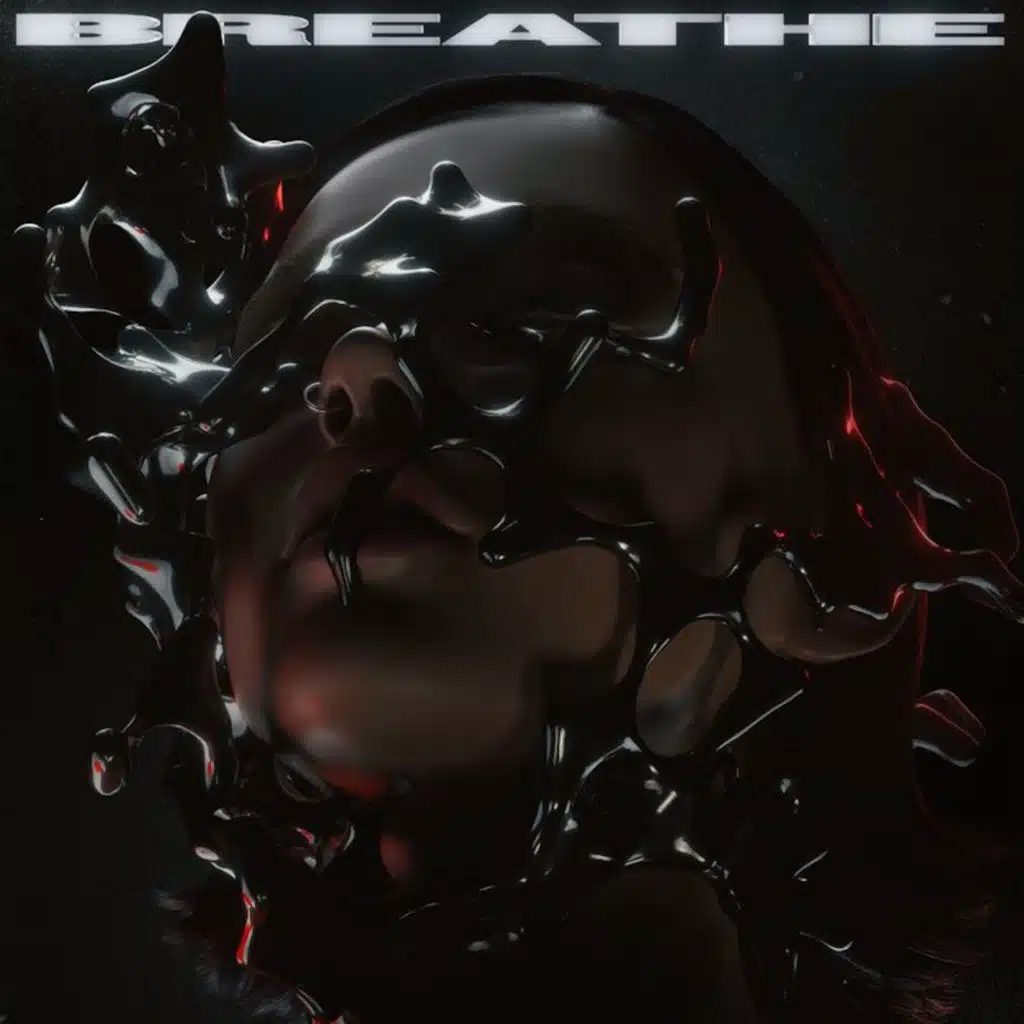 BREATHE (feat. Chase Atlantic & DE'WAYNE)