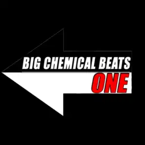 Big Chemical Beats, One