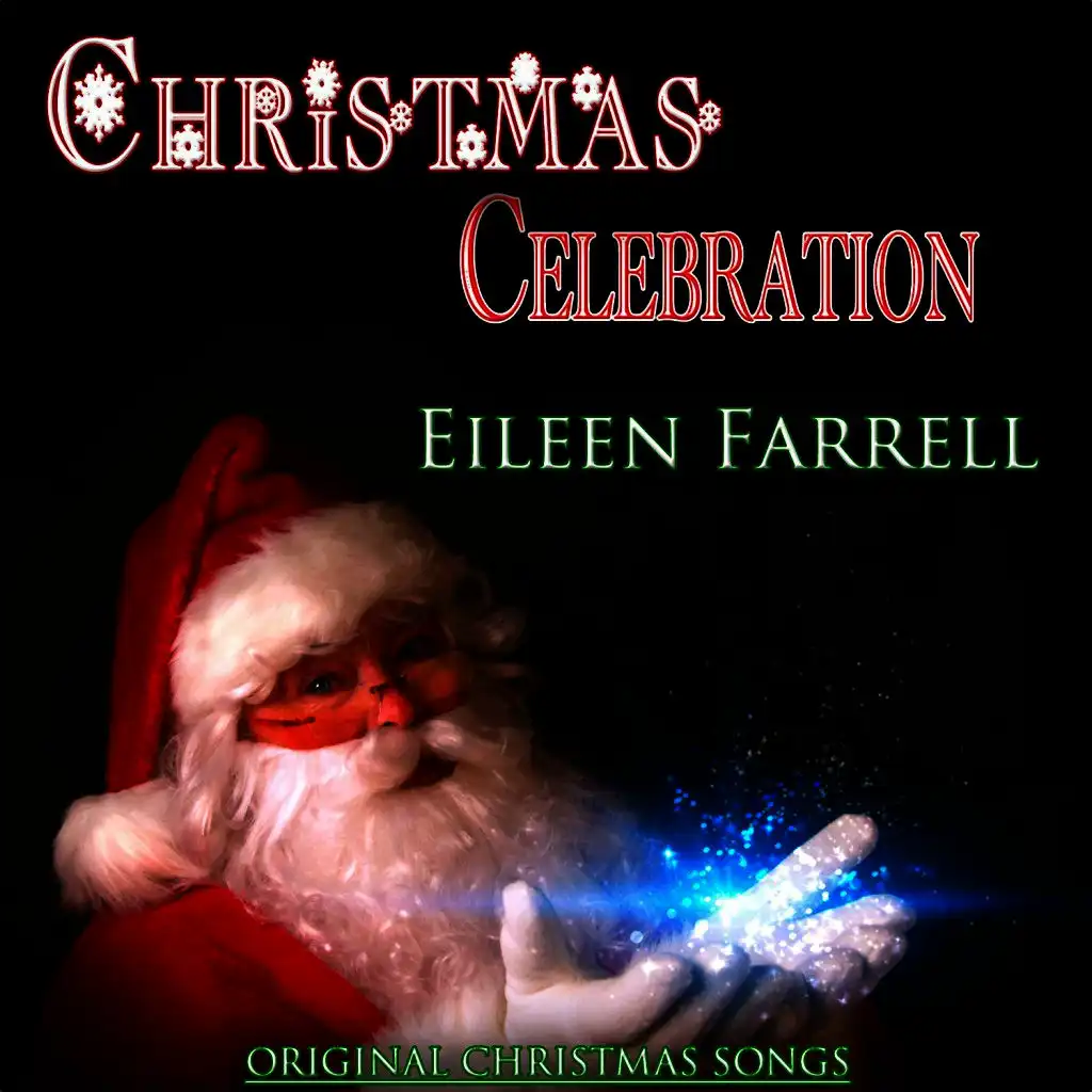 Christmas Celebration: Eileen Farrell