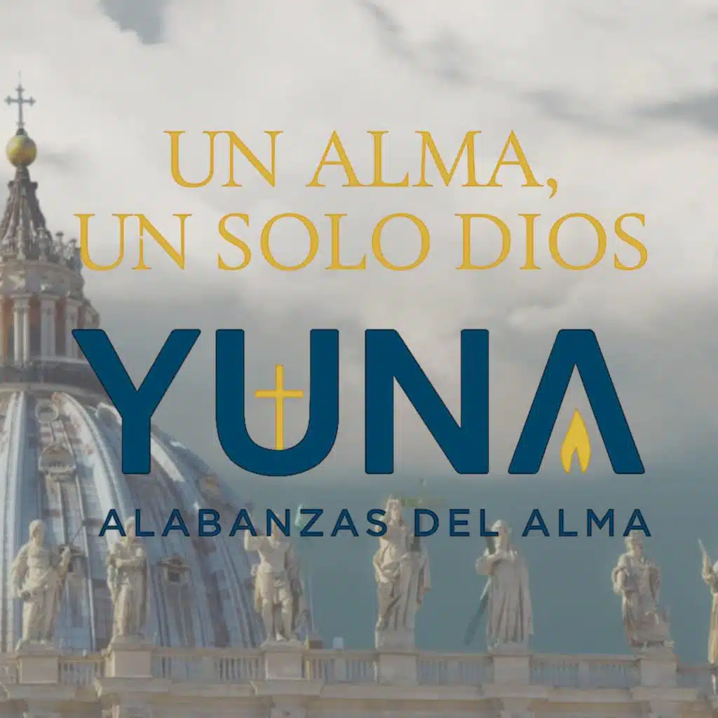 Un Alma, Un Solo Dios