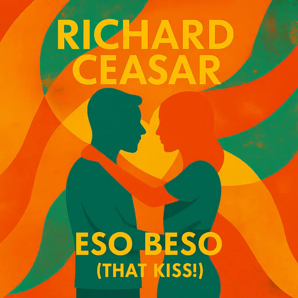 Eso Beso (That Kiss) [2025 Remix]