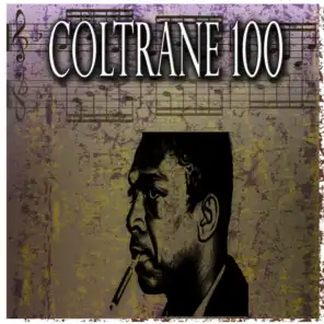 Coltrane 100