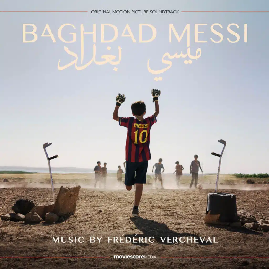 Baghdad Messi (Original Motion Picture Soundtrack)