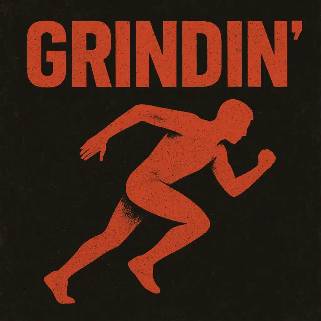GRINDIN